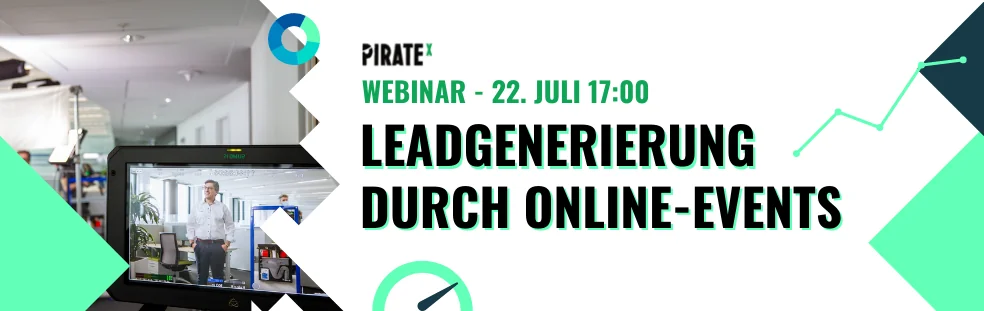 Leadgenerierung durch Online Events Webinar von PIRATEx